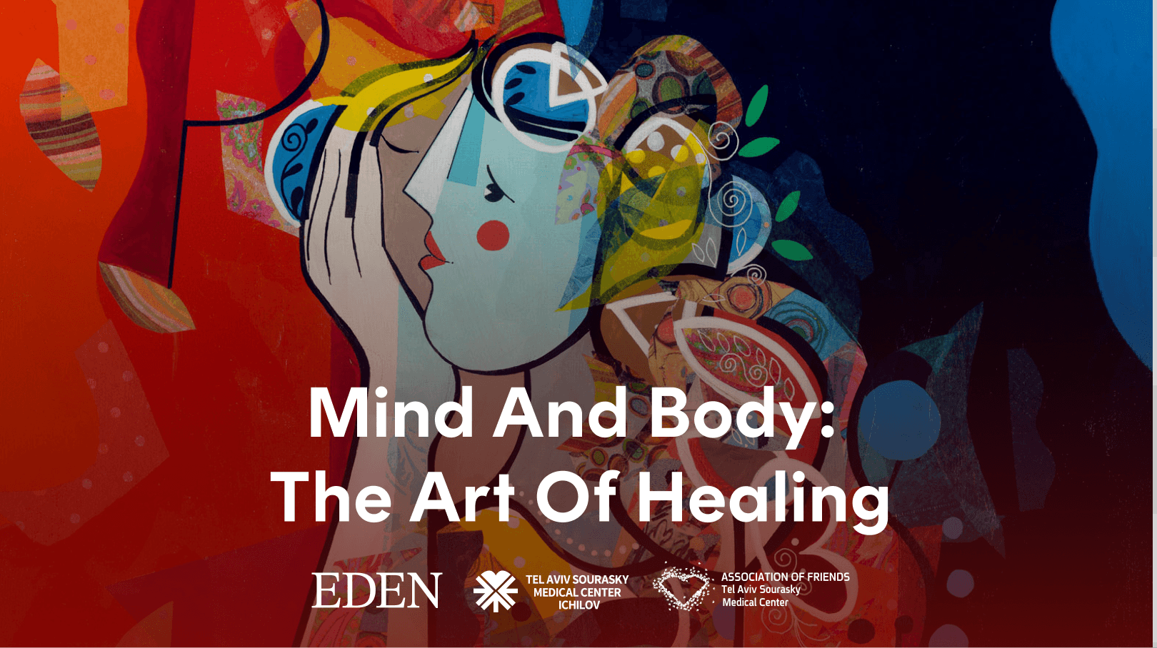  Mind & Body: The Art of Healing