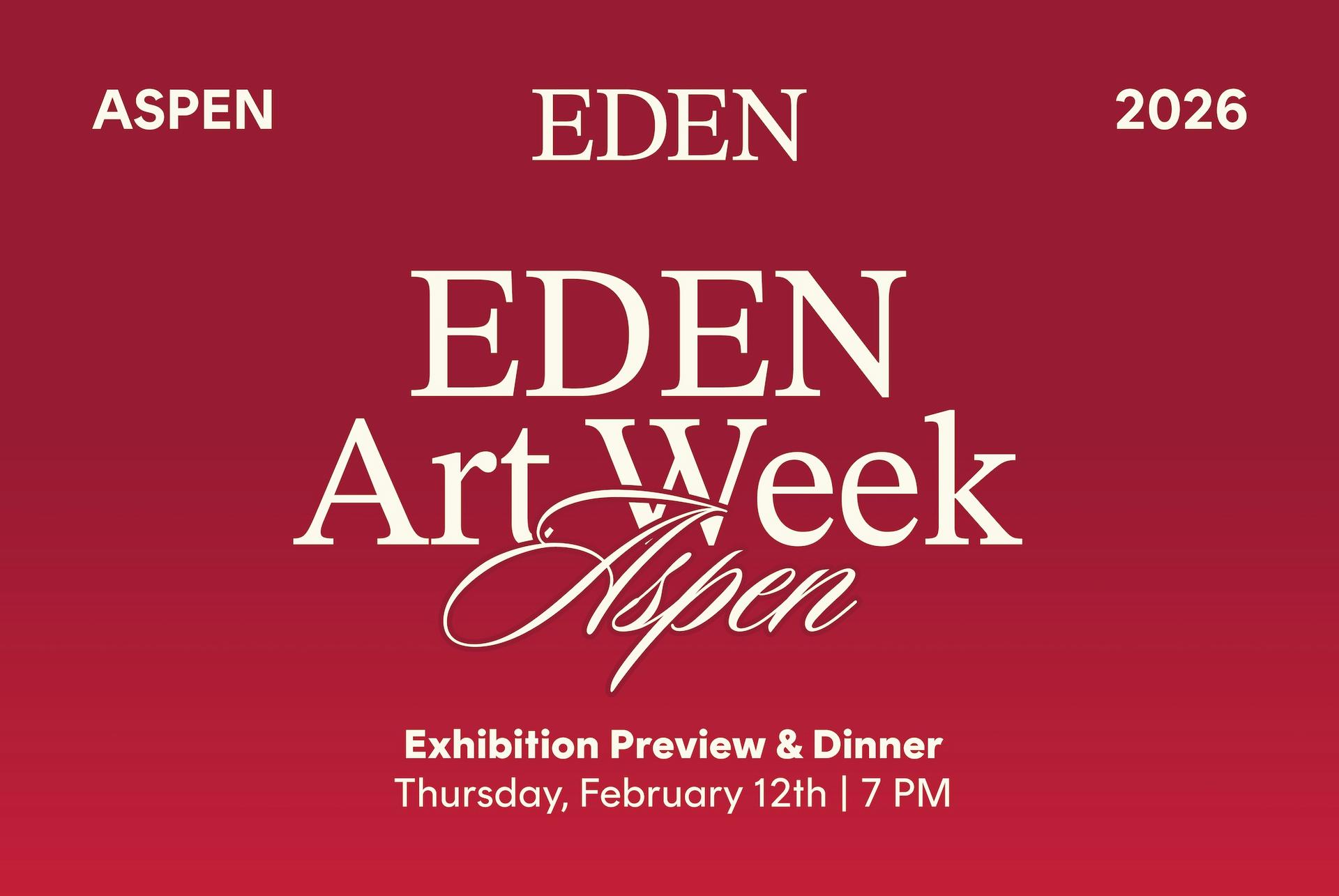 Aspen: Exhibition Preview & Dinner