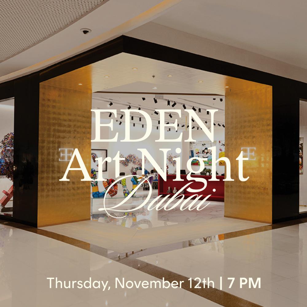 EDEN Dubai: Art Night