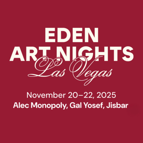 EDEN Art Nights - Las Vegas